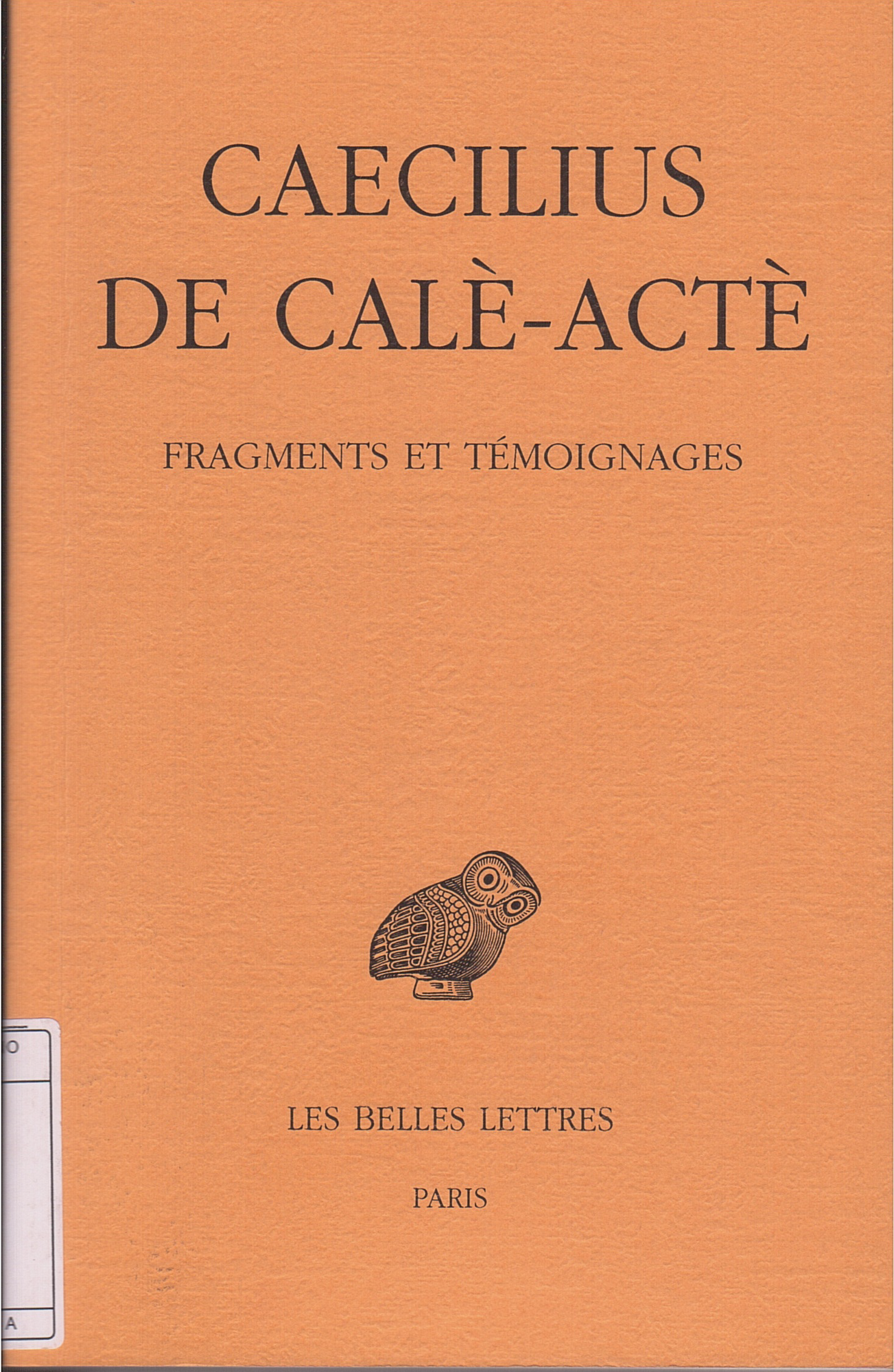 Caecilius de Calè-Actè Caecilius de Calè-Actè