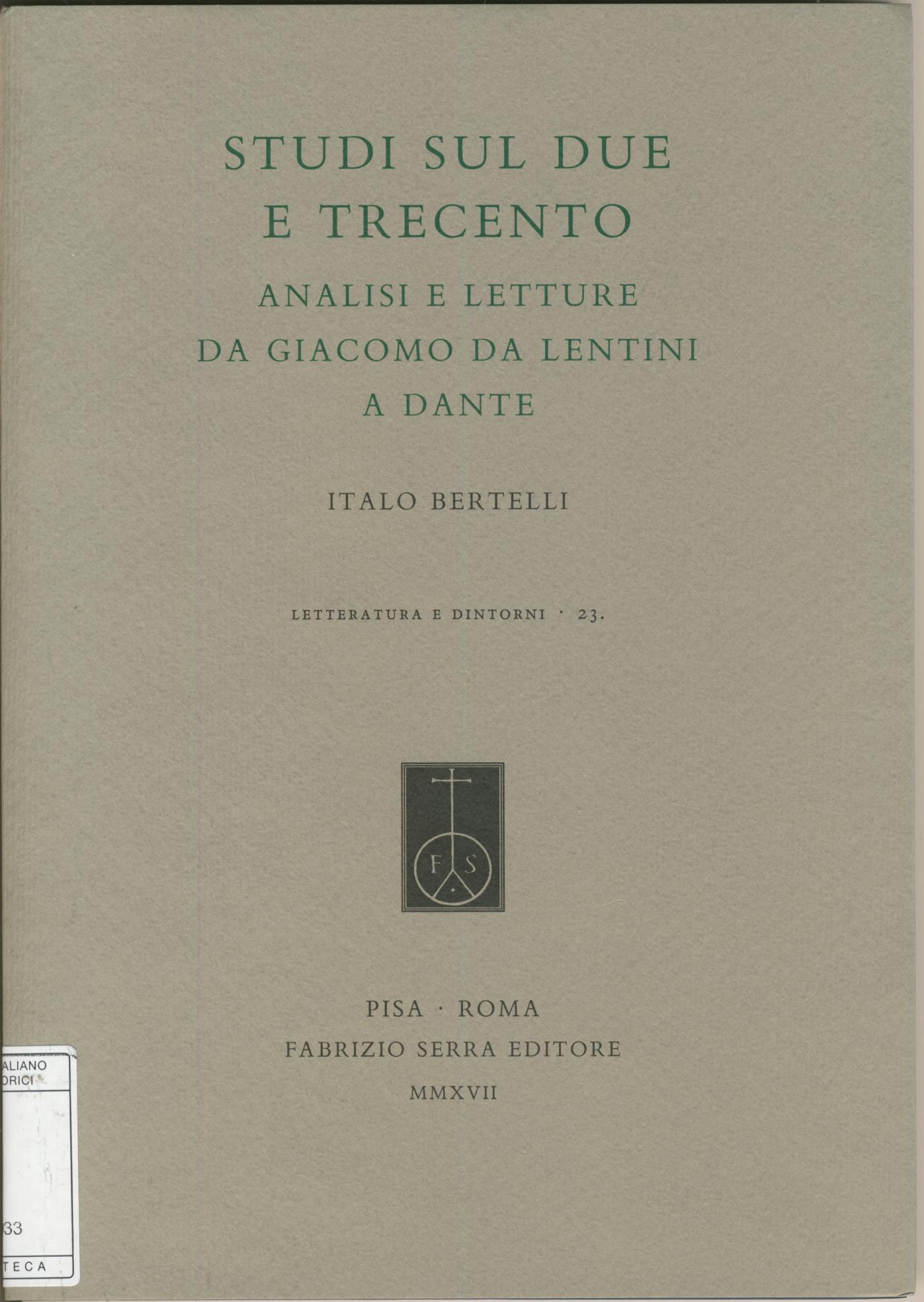 Studi sul Due e Trecento Studi sul Due e Trecento
