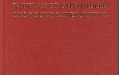 Rabelais et l’hybridité des récits rabelaisiens