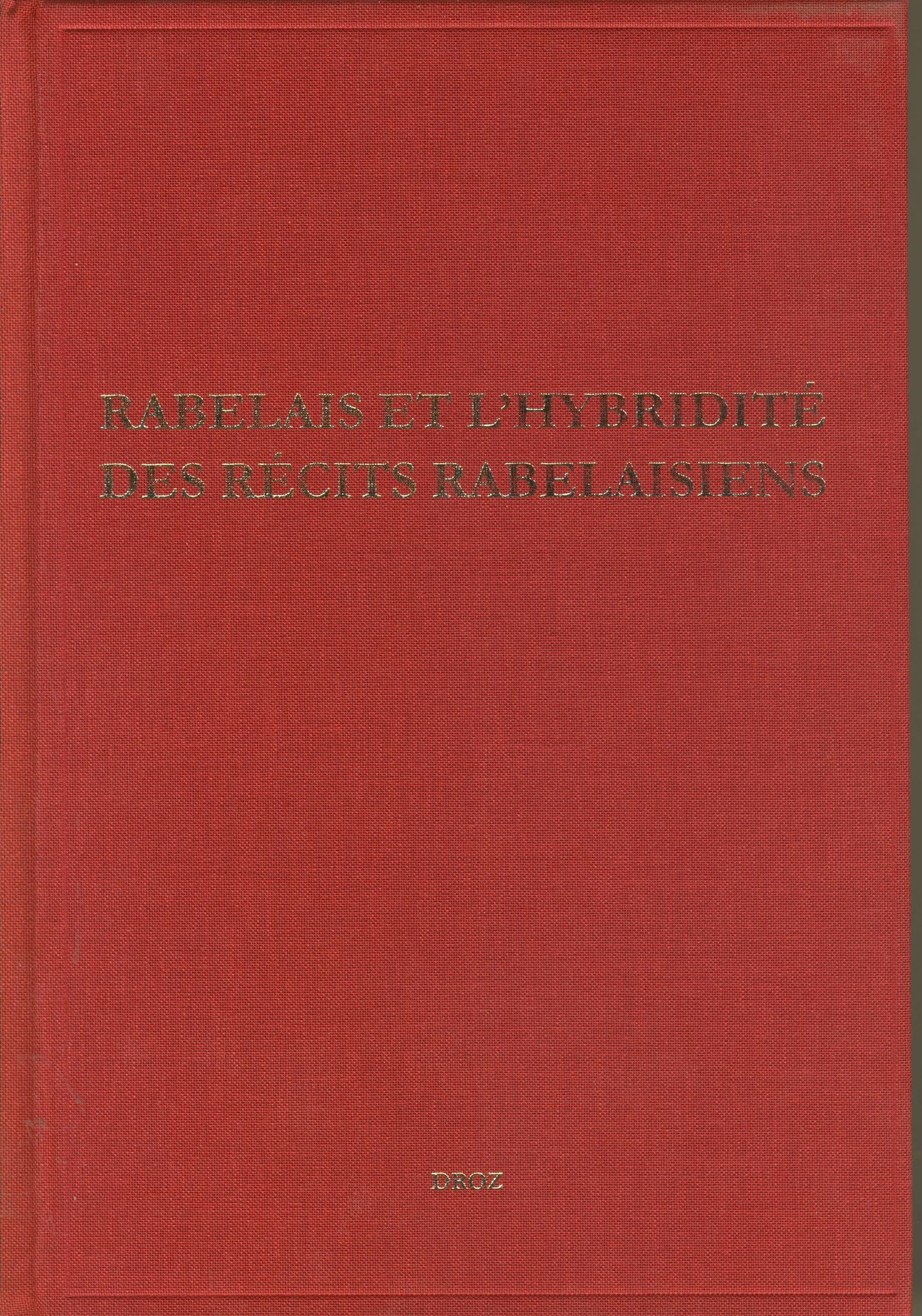 Rabelais et l’hybridité des récits rabelaisiens