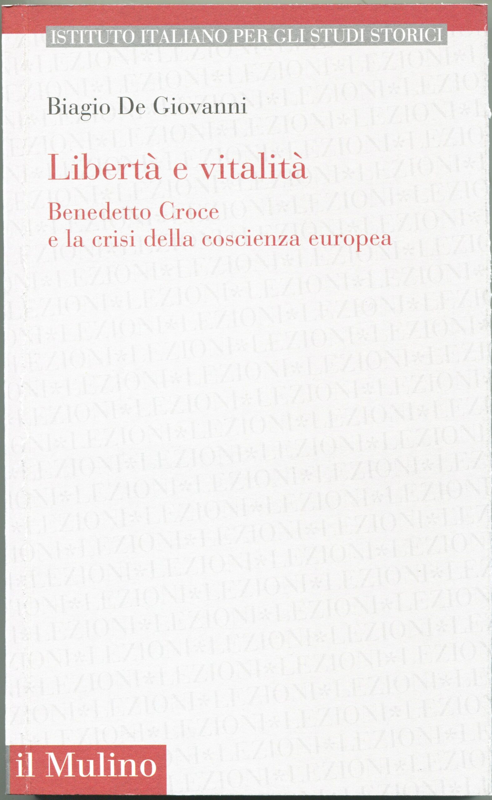 Benedetto Croce e la crisi della coscienza europea
