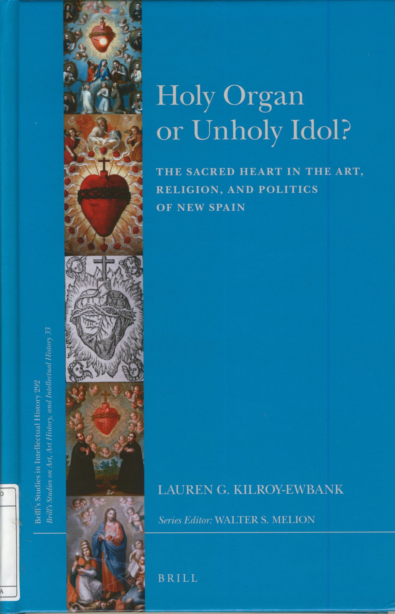 Holy organ or unholy idol?