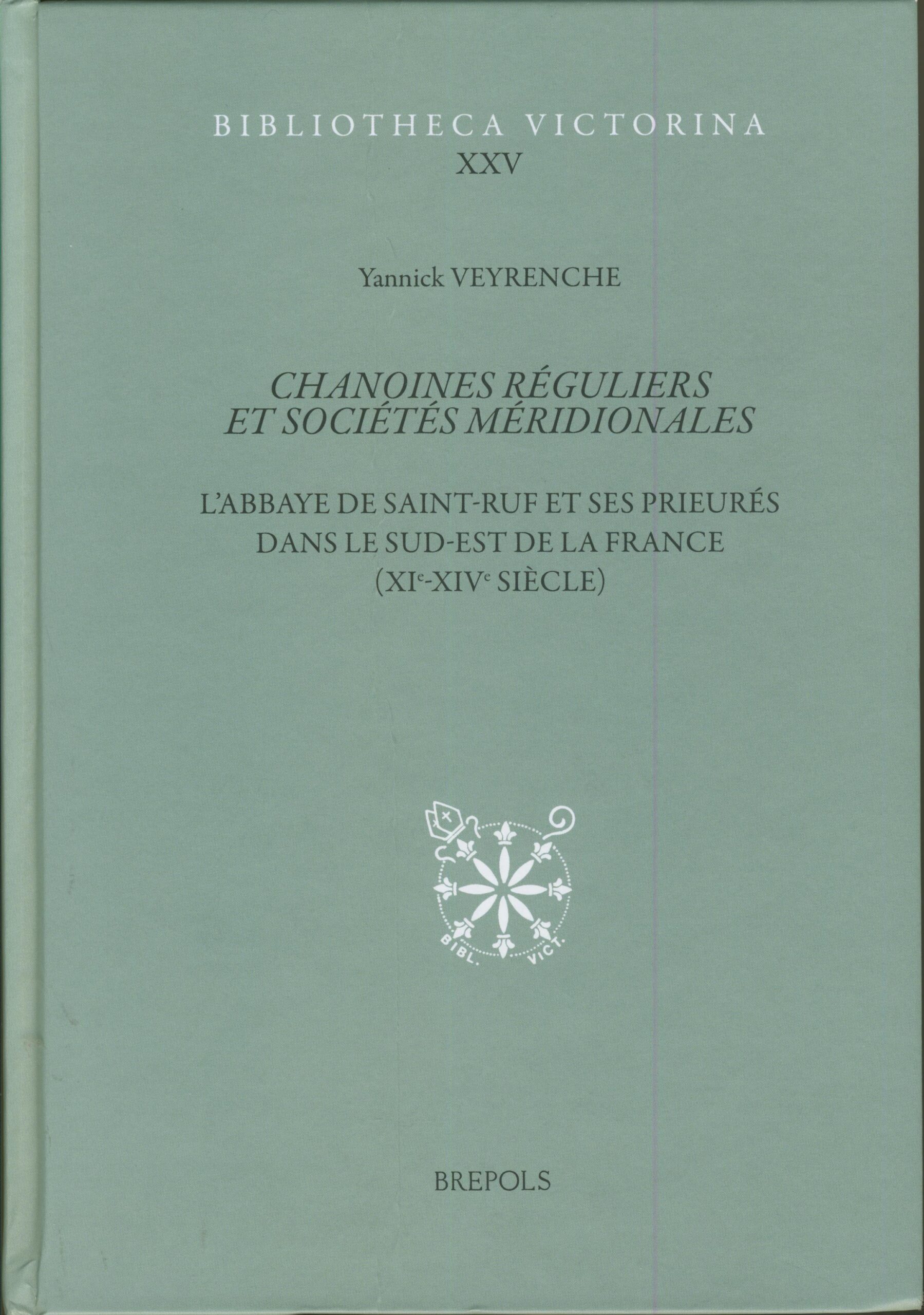 Chanoines réguliers et sociétés meridionales