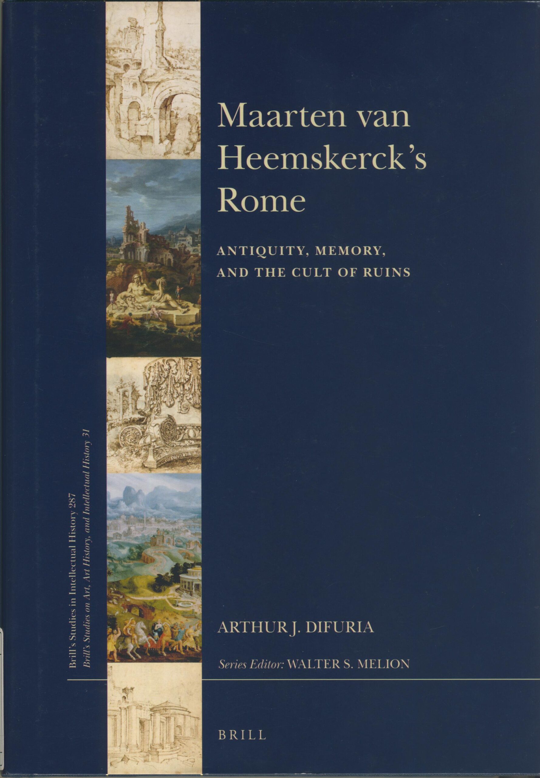 Maarten van Heemskerck’s Rome