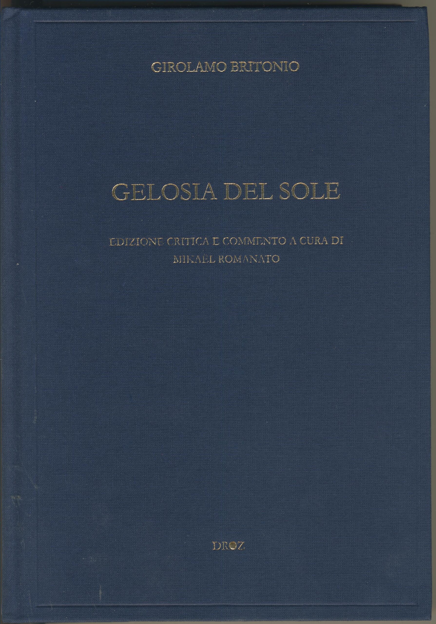 Gelosia del sole Gelosia del sole
