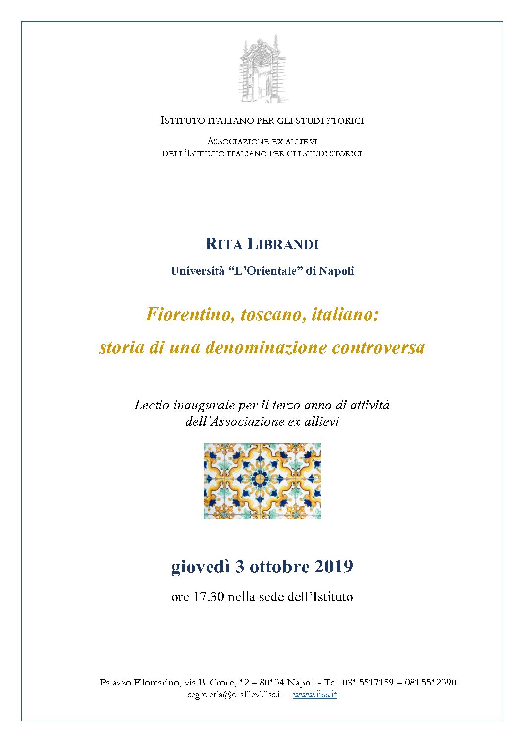 Lectio Rita Librandi – Fiorentino, toscano, italiano: storia di una denominazione controversa – Napoli, 3 ottobre 2019