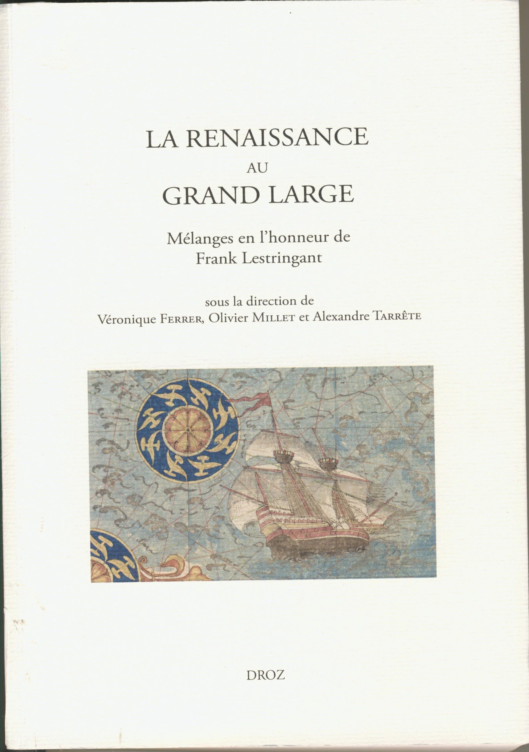 La Renaissance au Grand Large