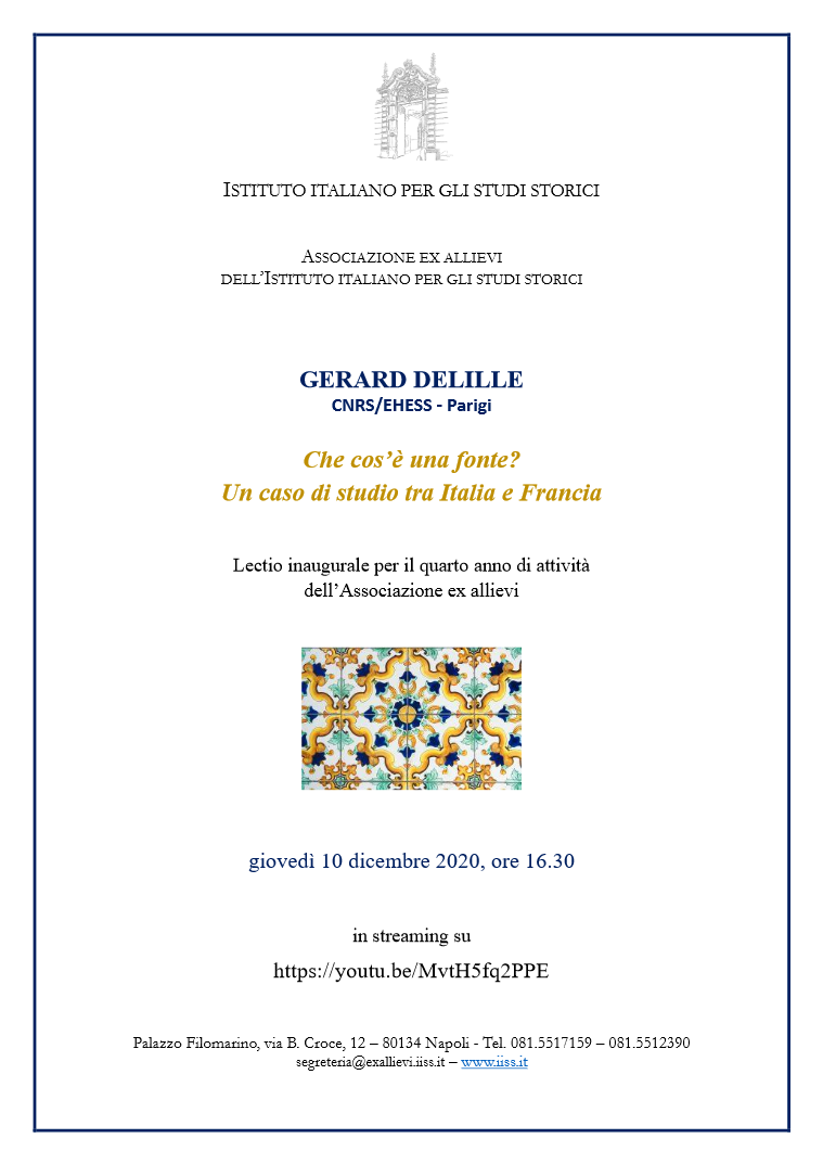 Lectio Prof. Gérard Delille – Che cos’è una fonte?  Un caso di studio tra Italia e Francia – Giovedì 10 dicembre ore 16.30