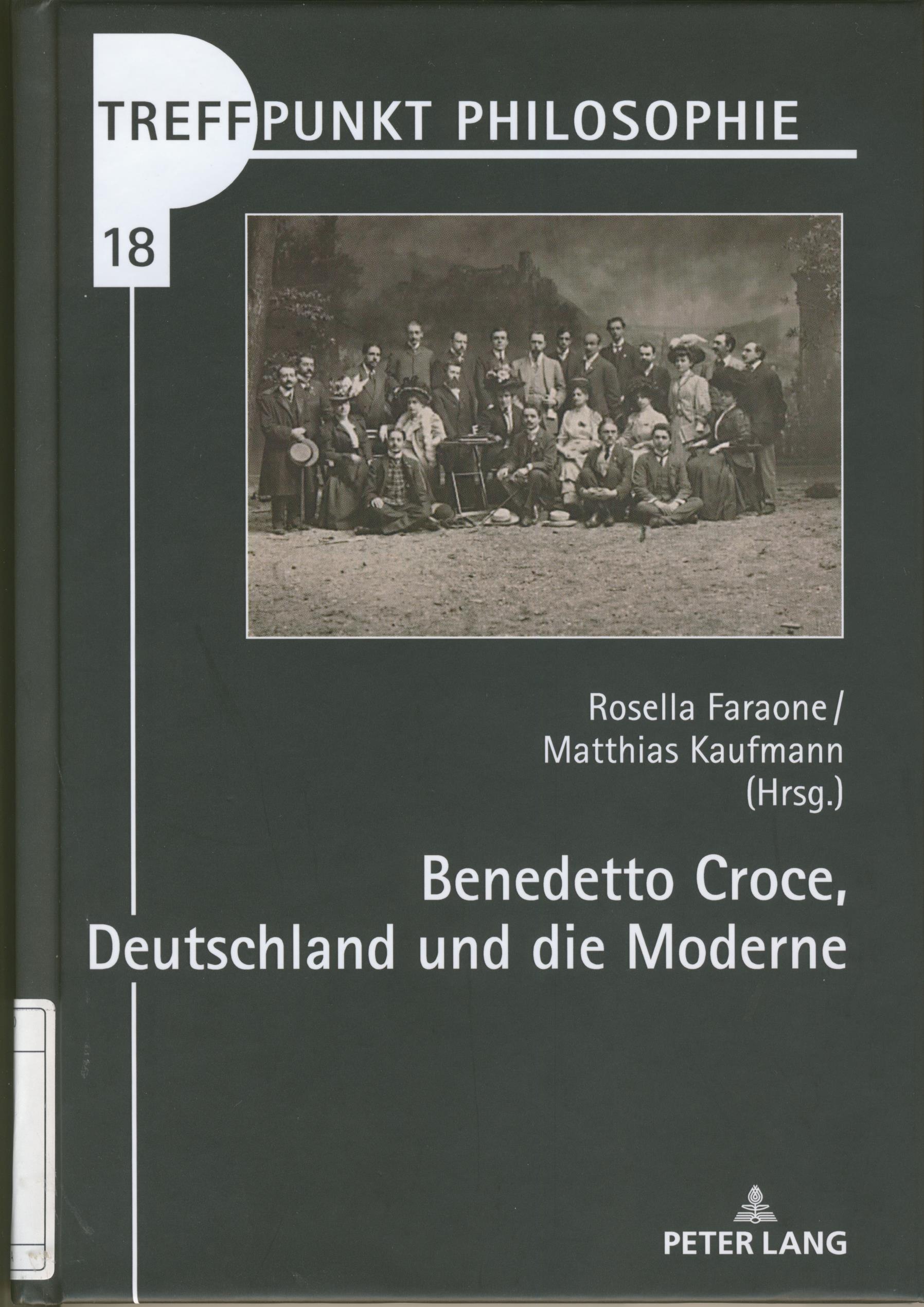 Benedetto Croce, Deutschland un die Moderne Benedetto Croce, Deutschland un die Moderne