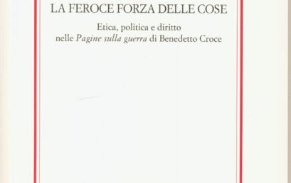 La feroce forza delle cose