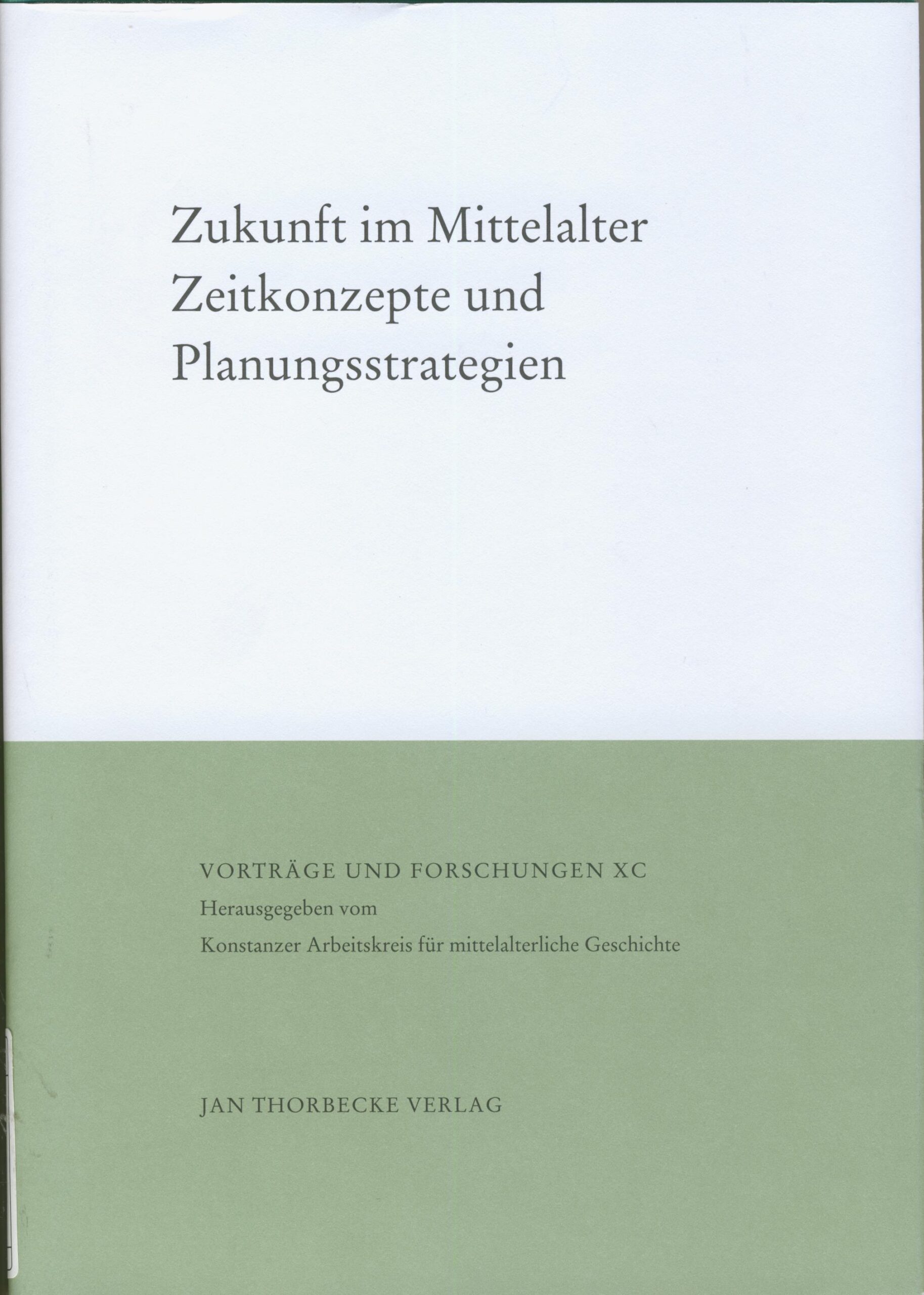 Zukunft im Mittelalter