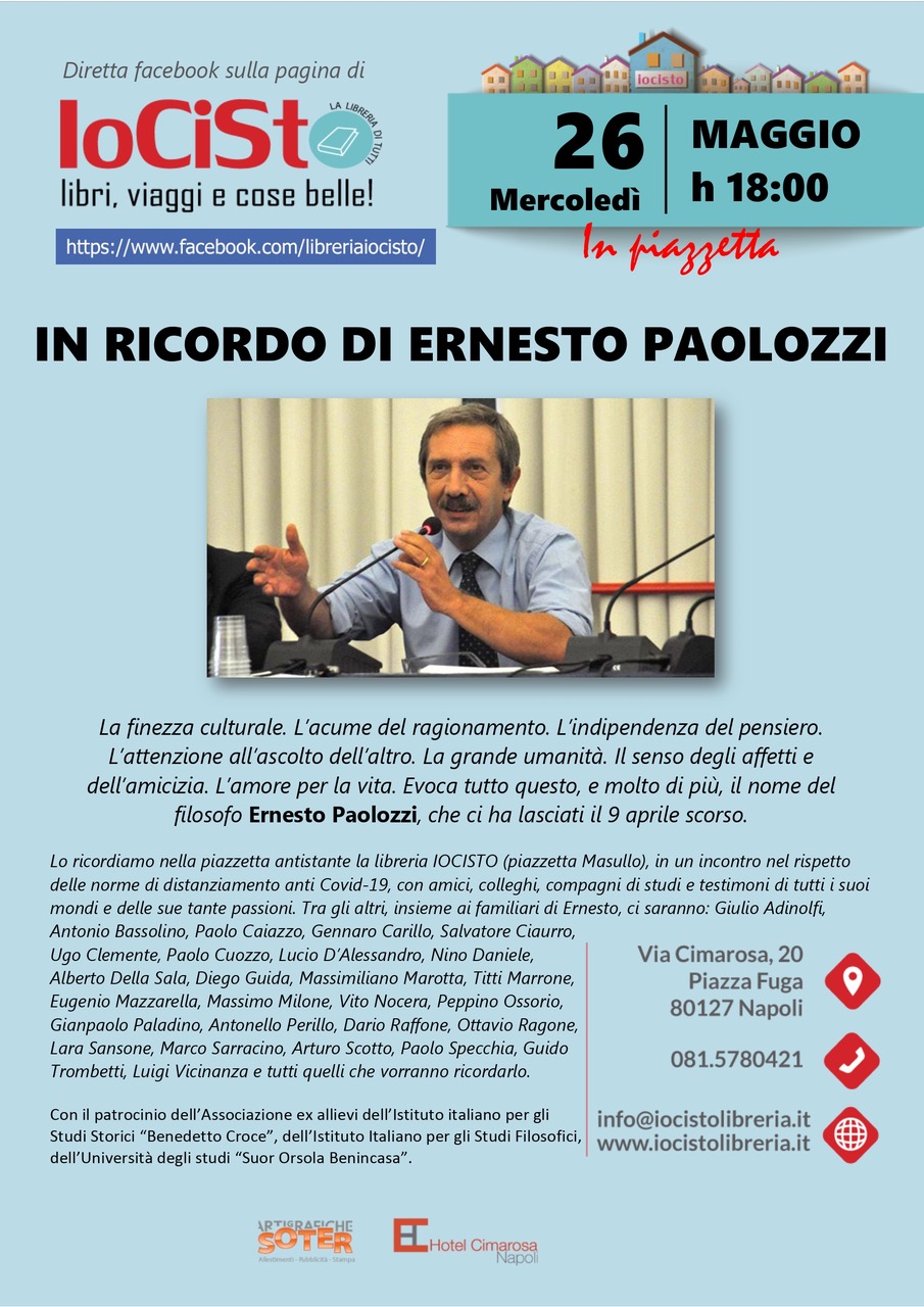 In ricordo di Ernesto Paolozzi – mercoledì 26 maggio ore 18.00 – diretta facebook sulla pagina IoCiSTo In ricordo di Ernesto Paolozzi – mercoledì 26 maggio ore 18.00 – diretta facebook sulla pagina IoCiSTo