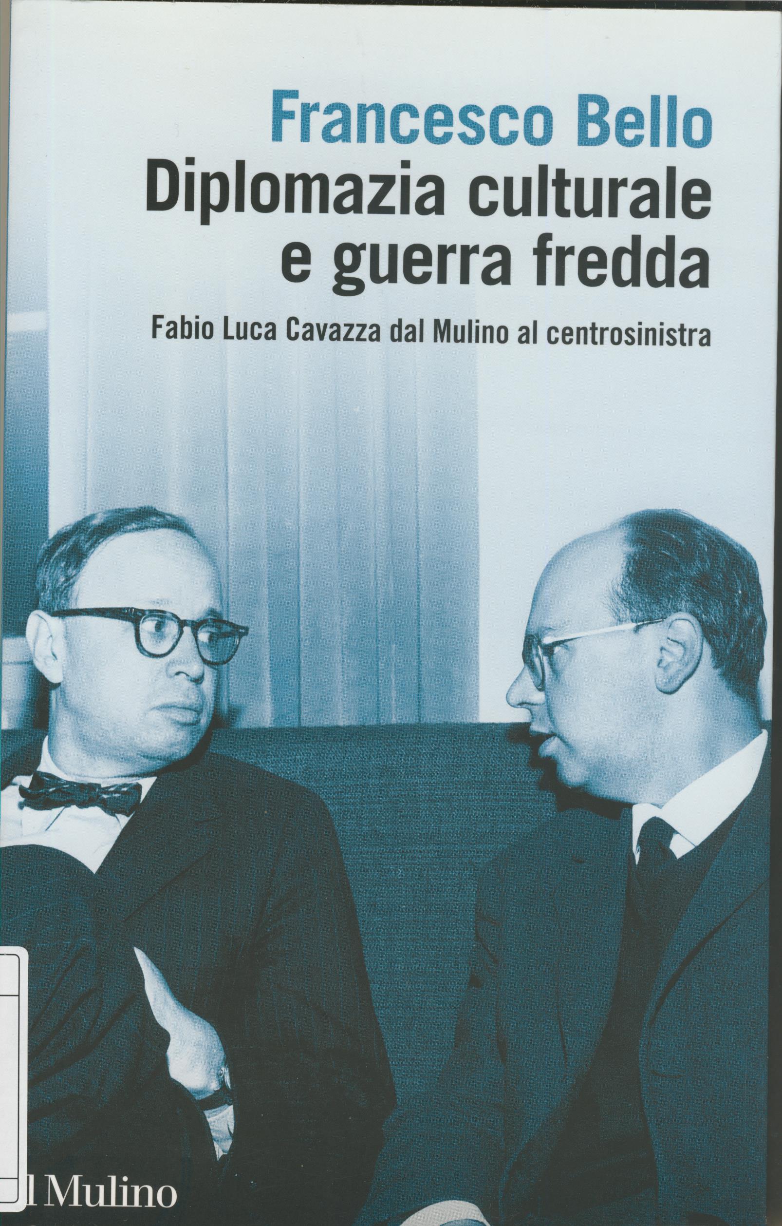 Diplomazia culturale e guerra fredda