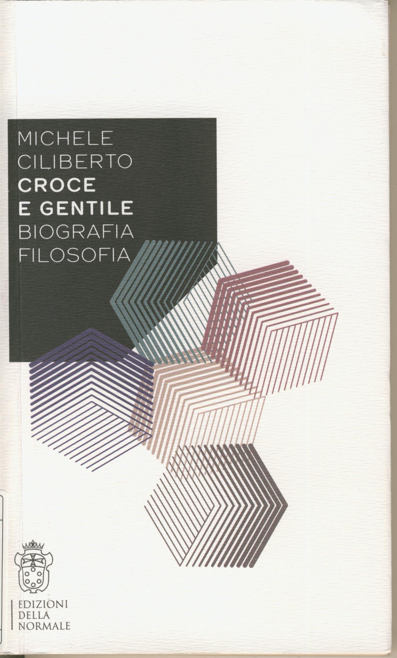 Croce e Gentile Croce e Gentile