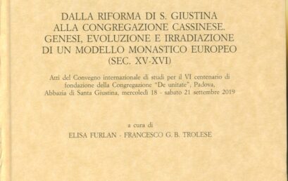 Dalla riforma di S. Giustina alla Congregazione cassinese