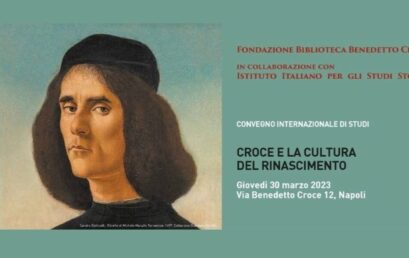 Convegno “Croce e la cultura del Rinascimento”, giovedì 30 marzo