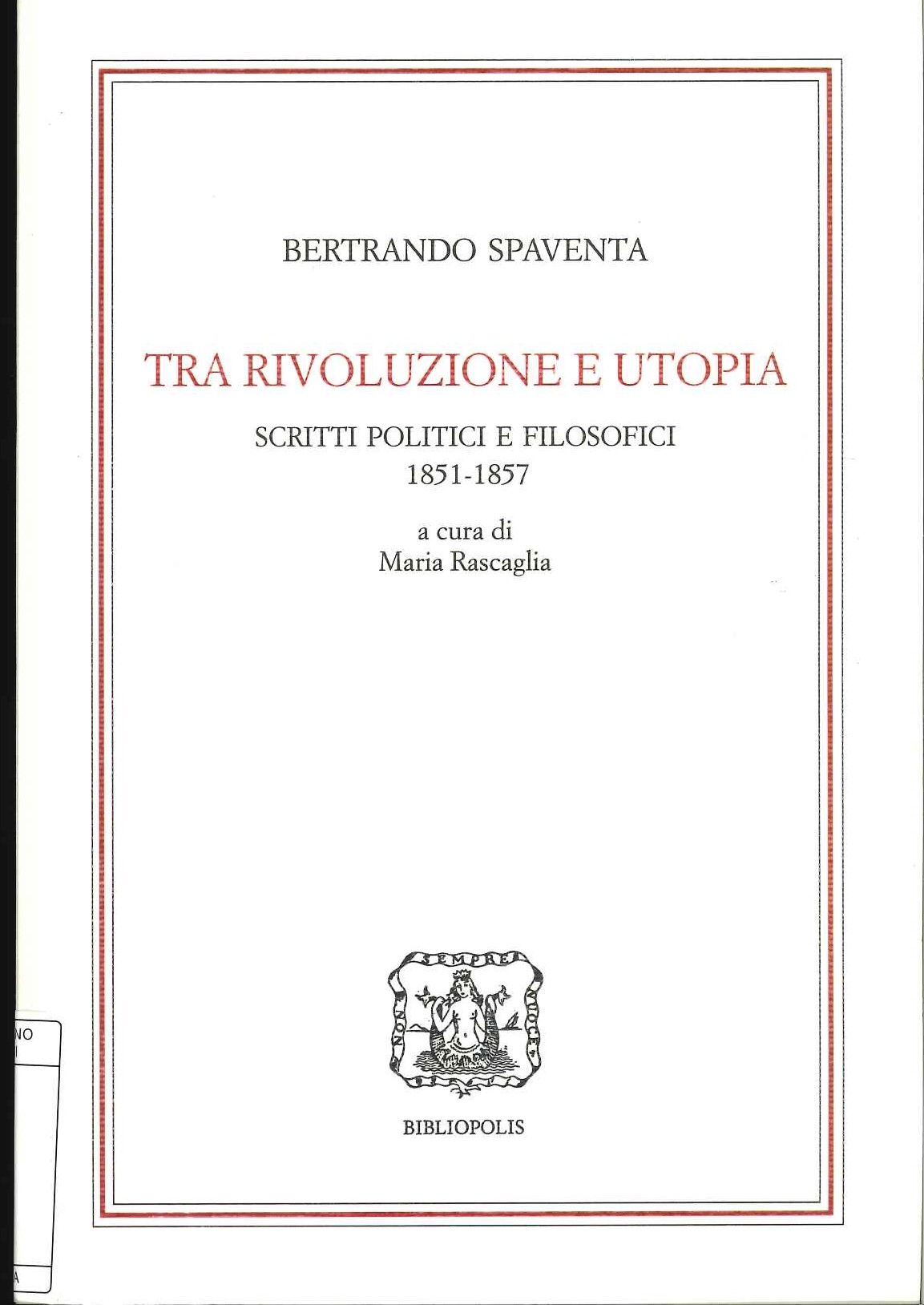 Tra rivoluzione e utopia