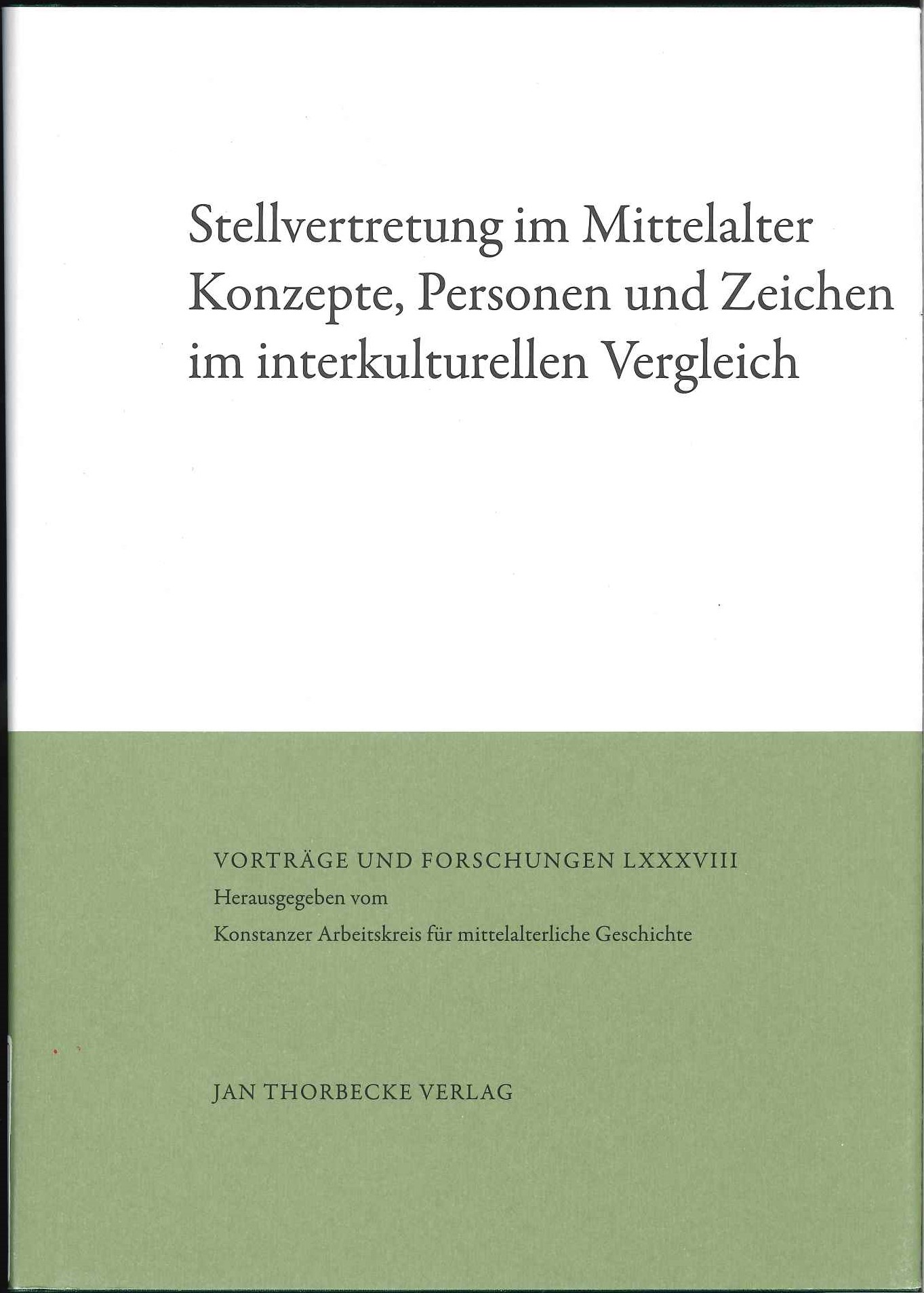 Stellvertretung im Mittelalter Stellvertretung im Mittelalter