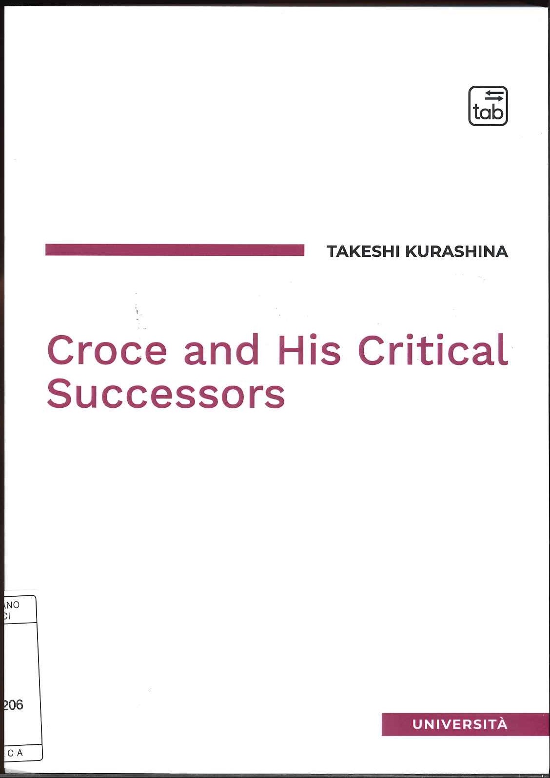 Croce and his critical successors Croce and his critical successors