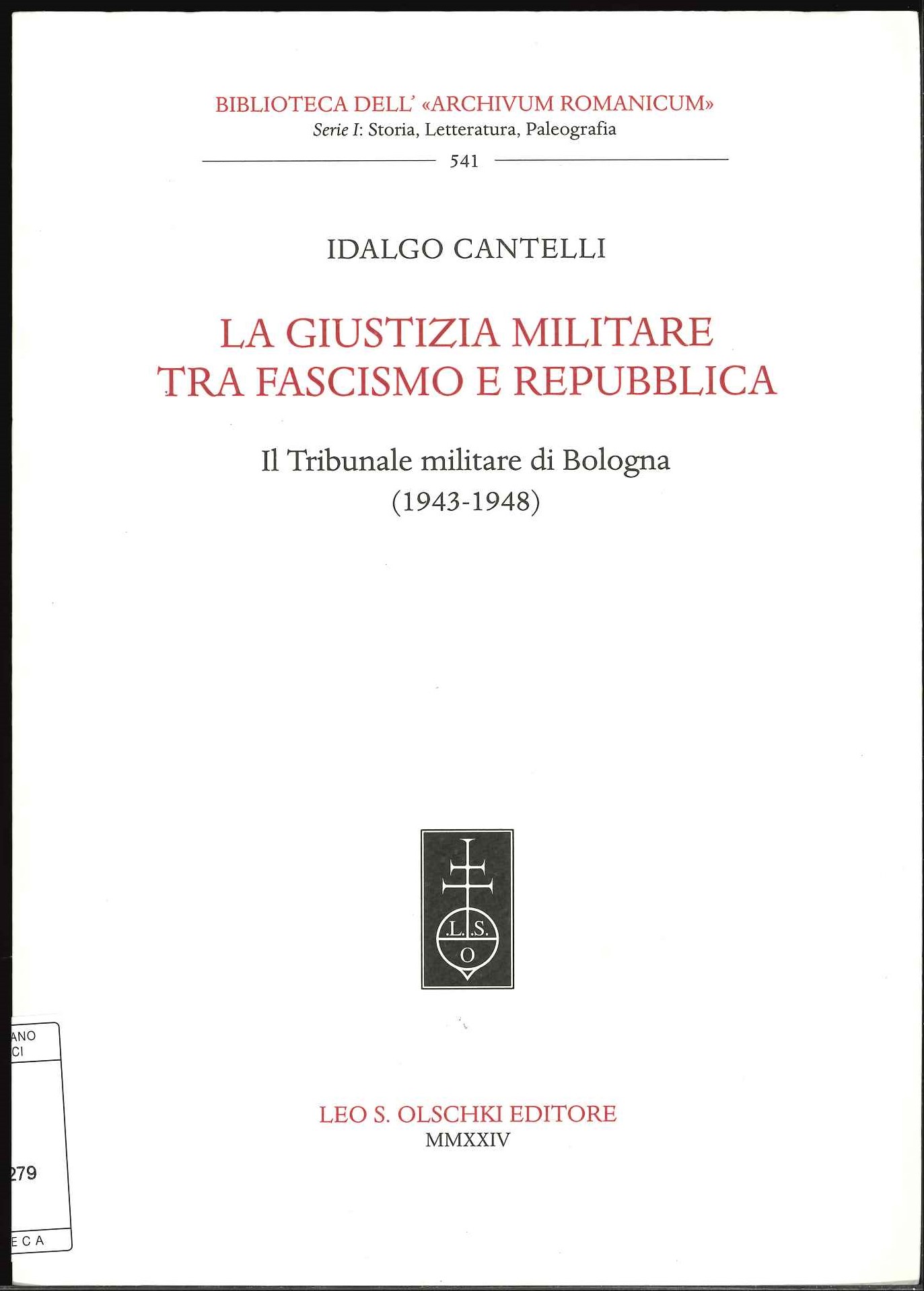 La giustizia militare tra fascismo e Repubblica