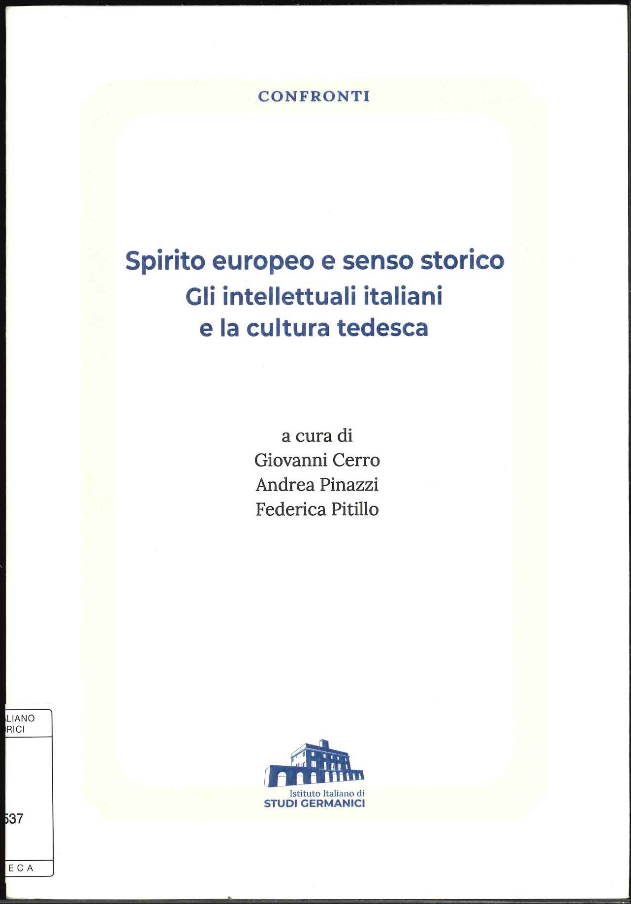 Spirito europeo e senso storico