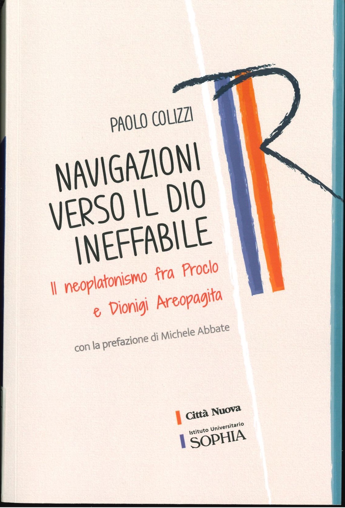 Navigazioni verso il Dio ineffabile