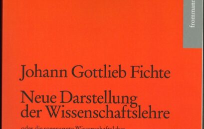 Neue Darstellung der Wissenschaftslehre