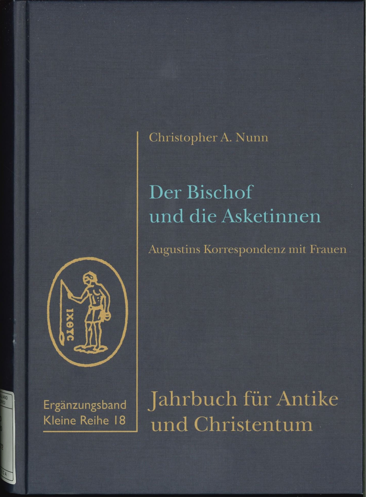 Der Bischof und die Asketinnen Der Bischof und die Asketinnen