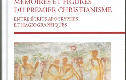 Mémoires et figures du premier christianisme
