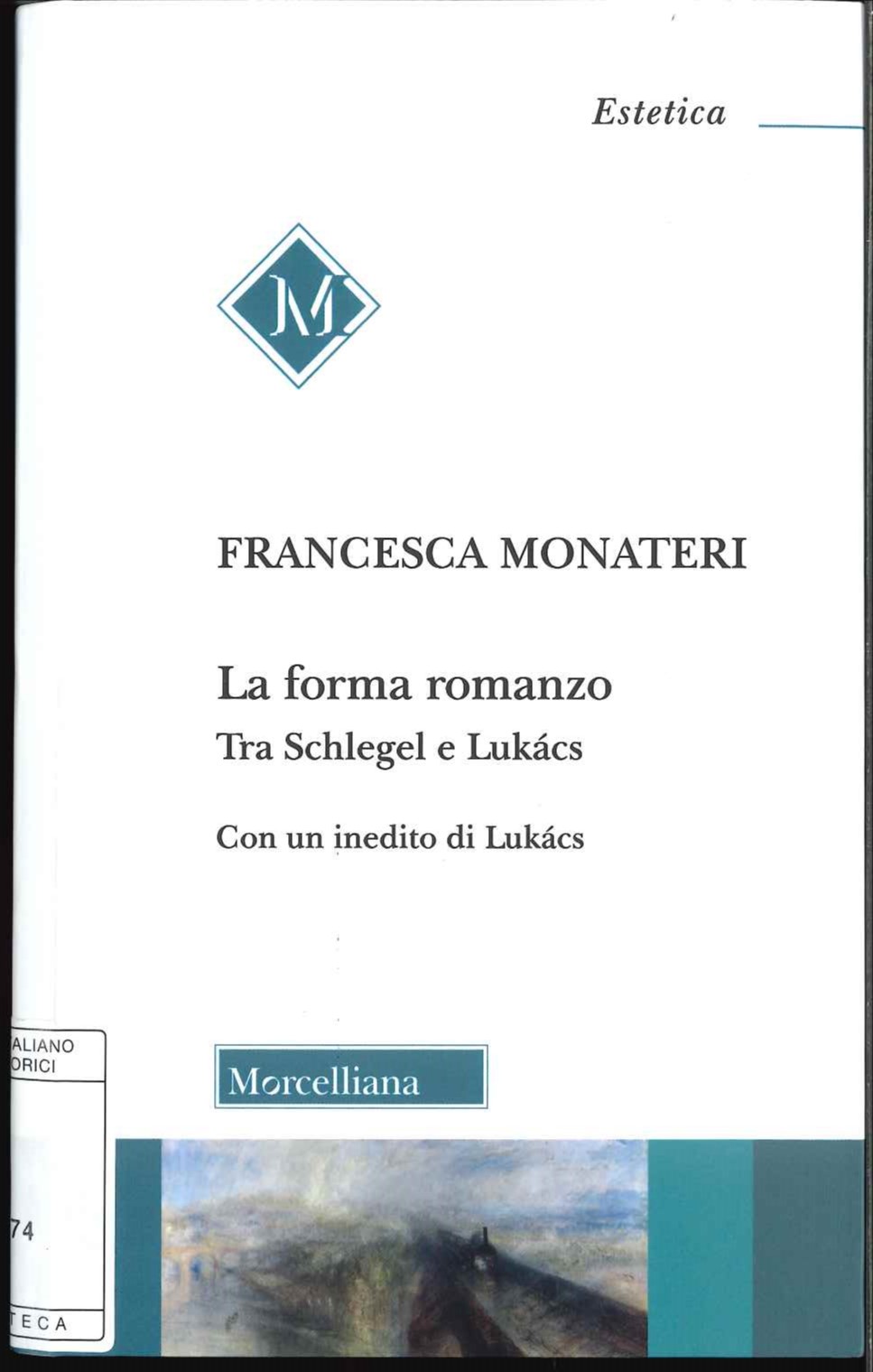 La forma romanzo