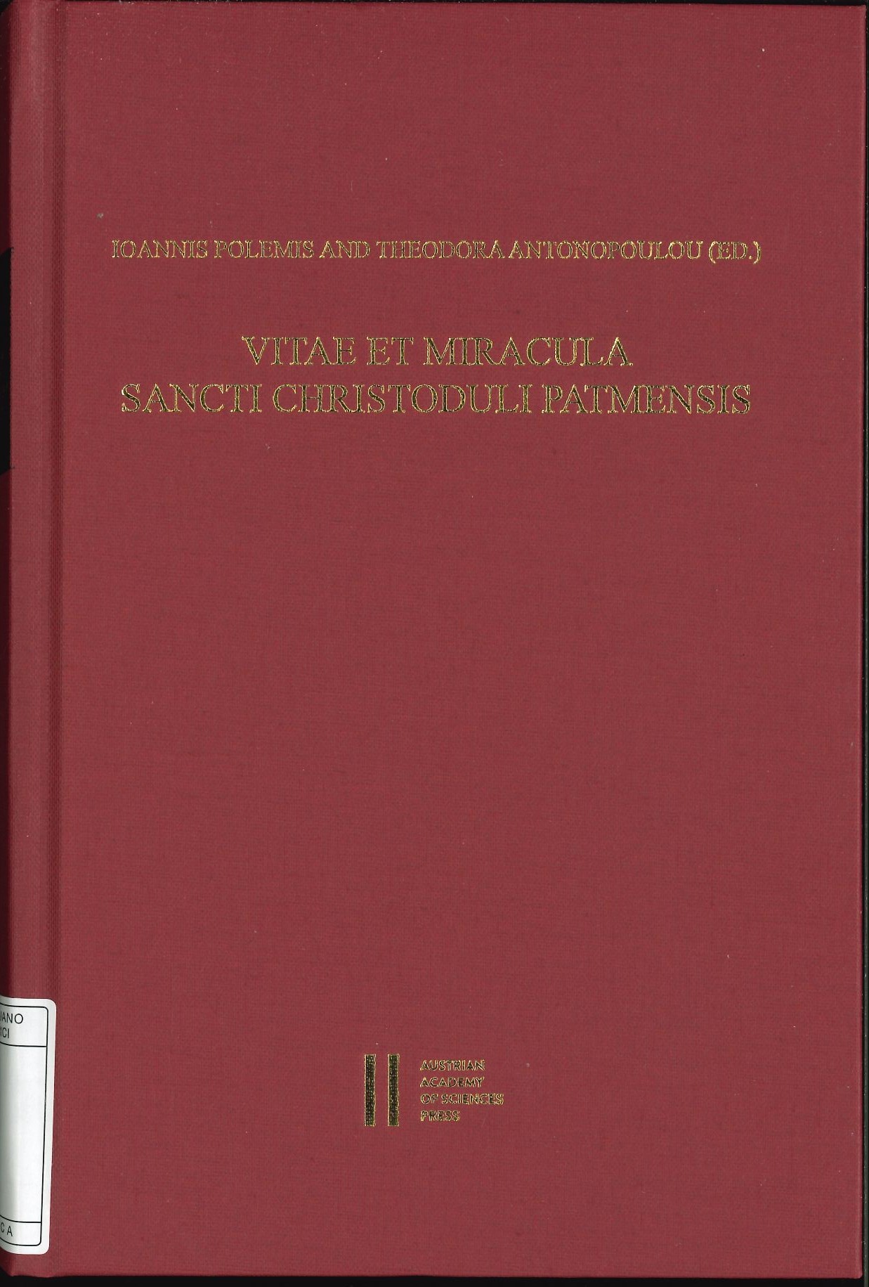 Vitae et Miracula Sancti Christoduli Patmensis Vitae et Miracula Sancti Christoduli Patmensis