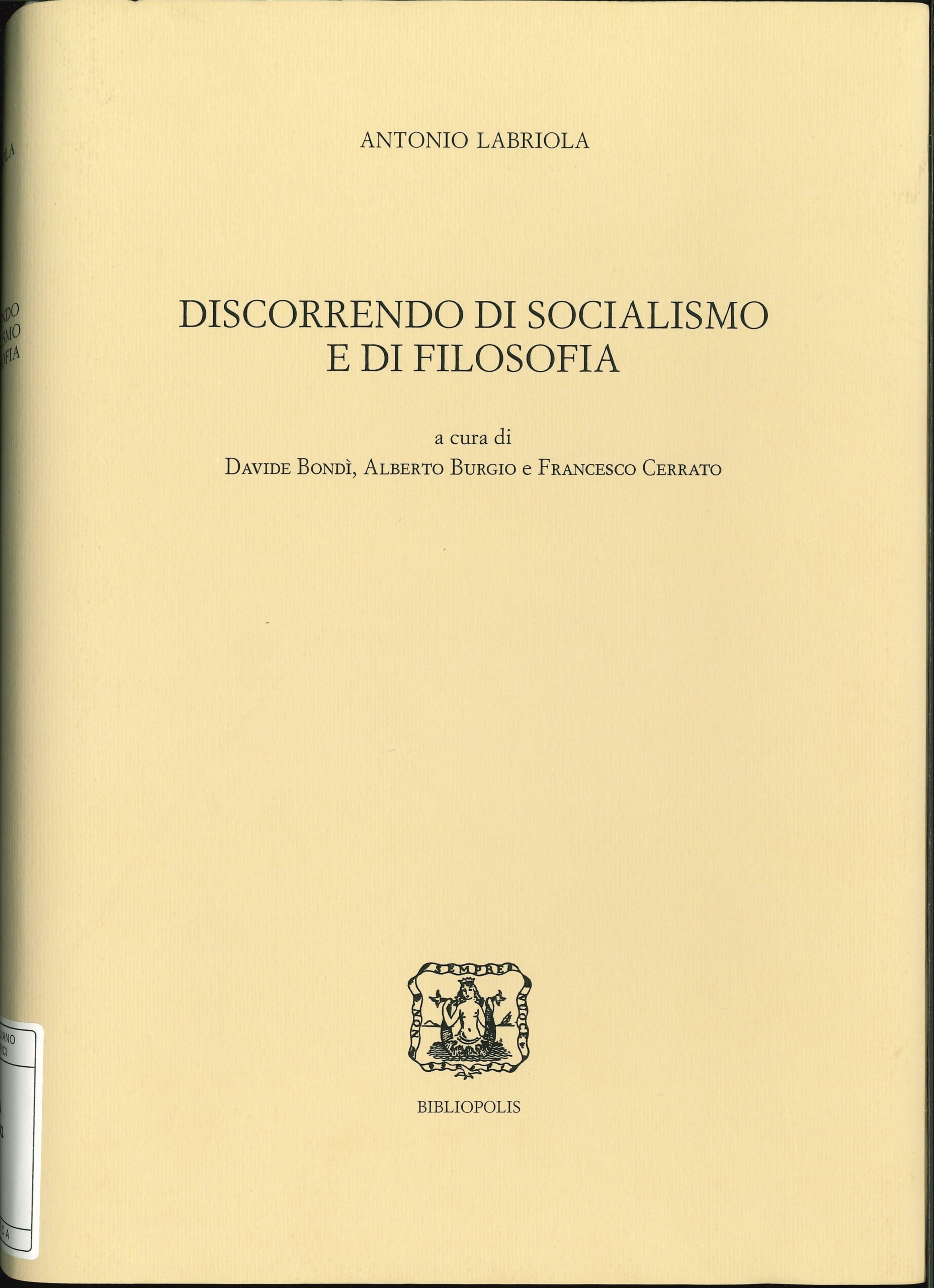 Discorrendo di socialismo e di filosofia Discorrendo di socialismo e di filosofia