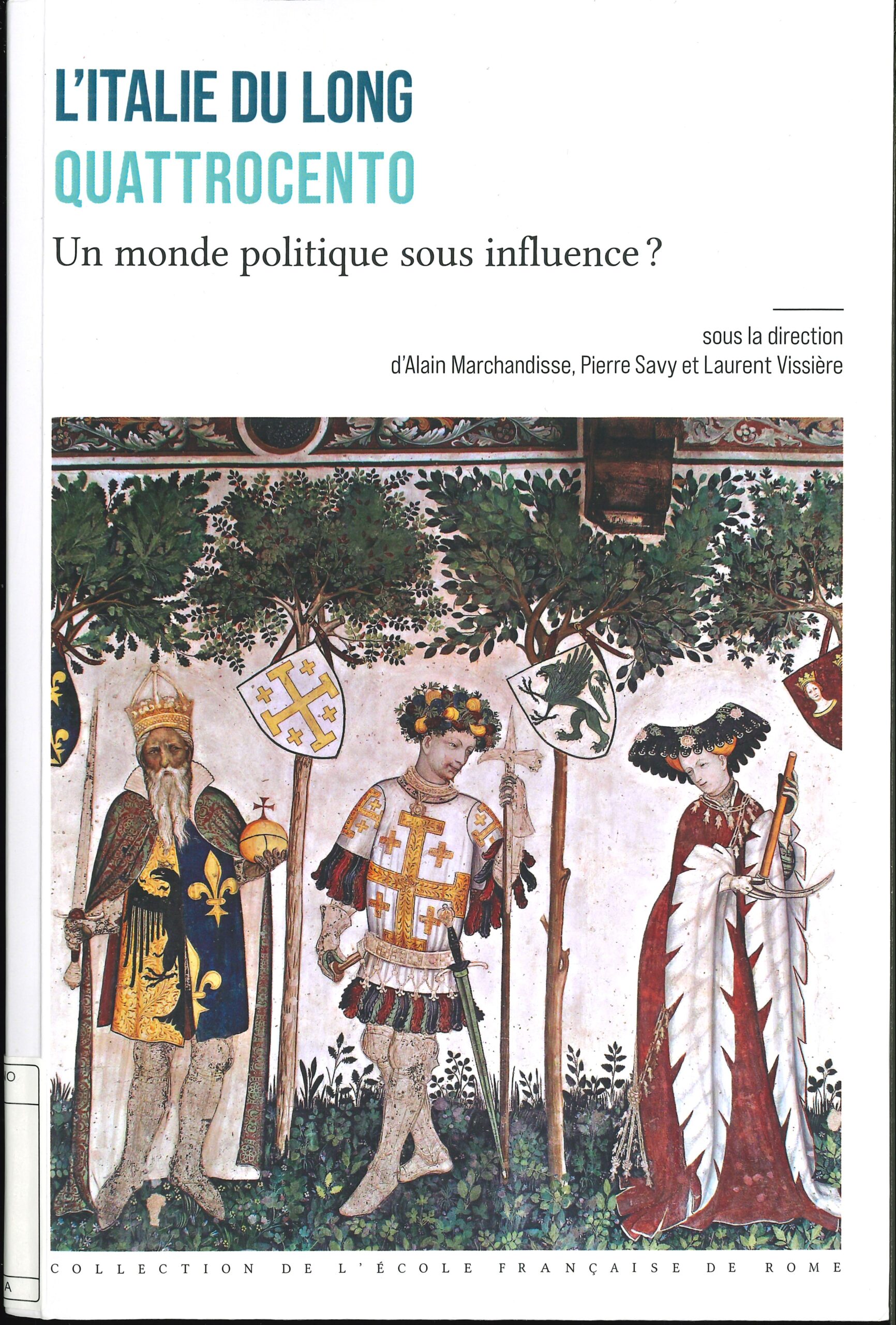 L’Italie du long Quattrocento