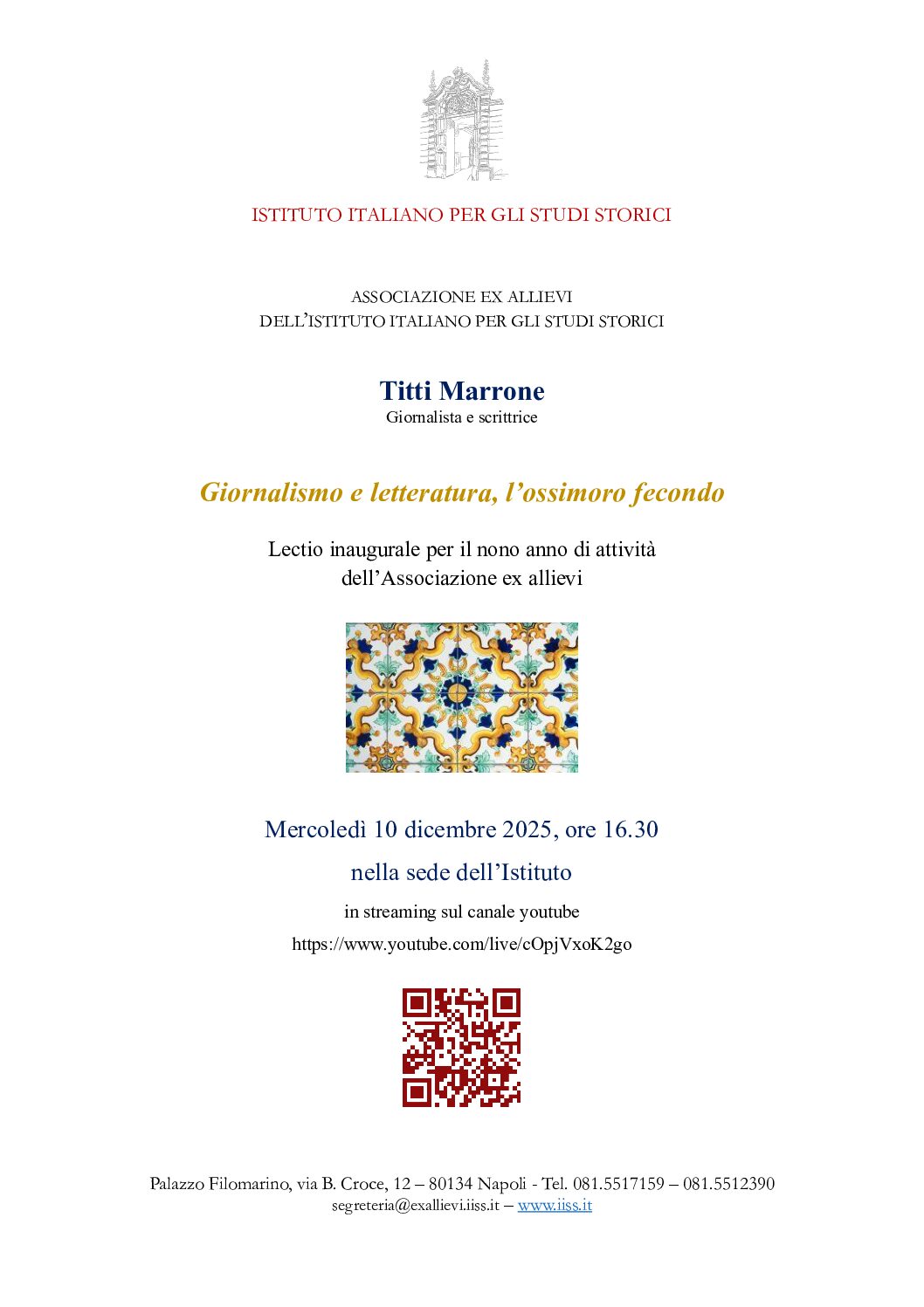 Giornalismo e letteratura, l’ossimoro fecondo. – Lectio inaugurale per il nono anno di attività dell’Associazione ex allievi dell’Istituto italiano per gli studi storci – Mercoledì 10 dicembre 2025, ore 16.30 nella sede dell’Istituto